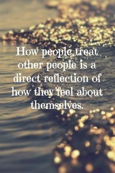 How People Treat Others