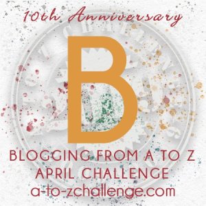Logo 10th Anniversary Blogging A to Z Challenge - Letter B
